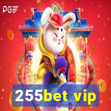 255bet vip